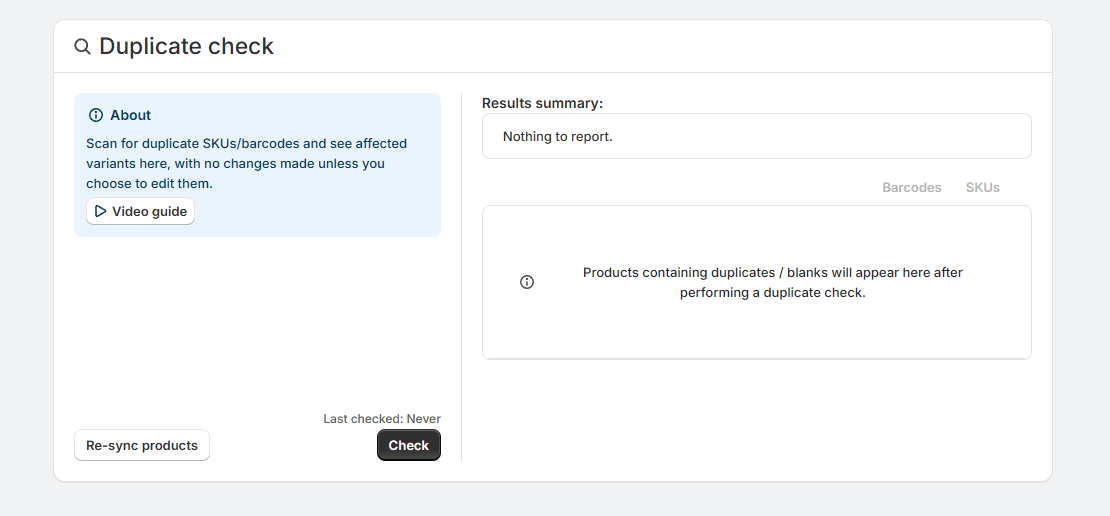 Duplicate check page in SKU Manager before running a scan